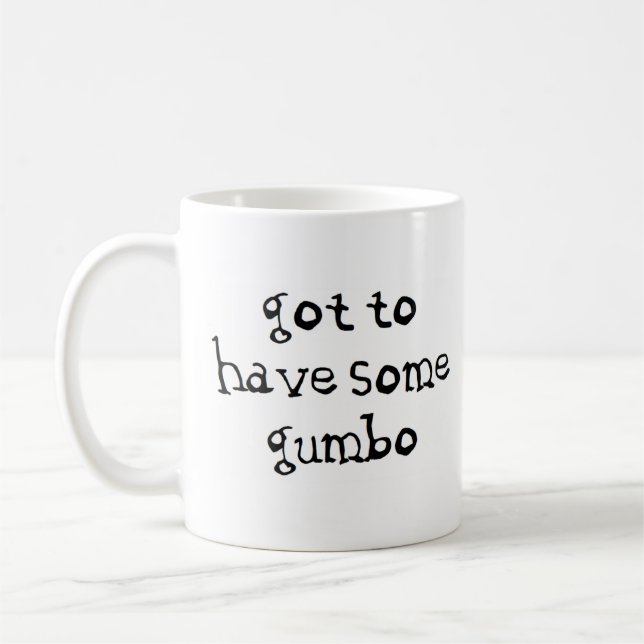 Mug j'ai un peu de gumbo (Gauche)