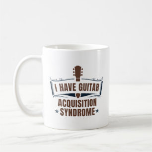 Mug J'Ai Un Syndrome D'Acquisition De Guitare