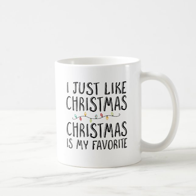 Mug J'aime juste Noël (Droite)