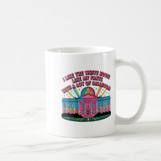 Mug J'aime la Maison Blanche comme mon pantalon avec b