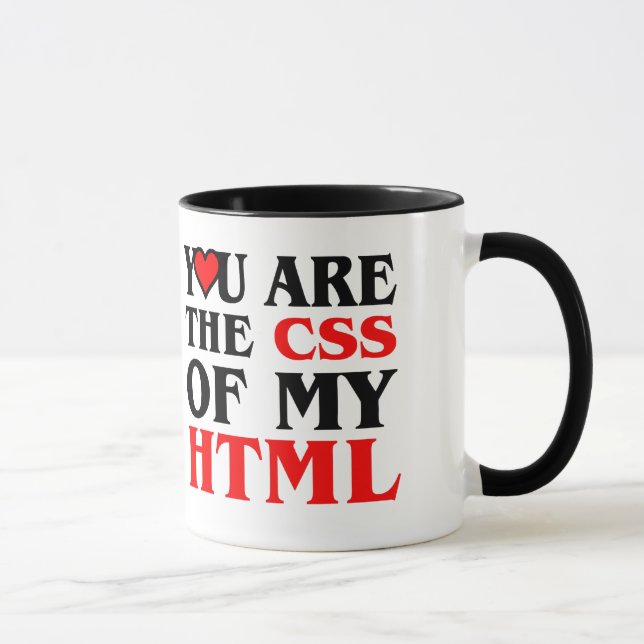 Mug J'aime le CSS/VOUS SUIS LE CSS de MON HTML/COEUR (Droite)