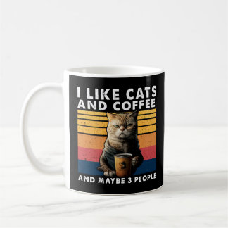 Mug J'Aime Les Chats Et Café Et Peut-Être 3 Personnes 