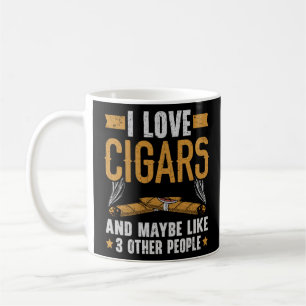 Mug J'Aime Les Cigares Et Peut-Être Comme 3 Personnes 