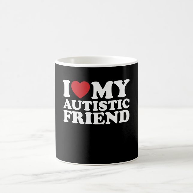 Mug J'Aime Mon Ami Autiste Autisme Coeur (Centre)