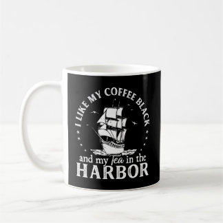 Mug J'Aime Mon Café Noir Et Mon Thé Dans Le Port Nous