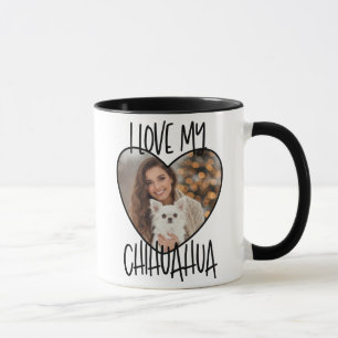 Mug J'aime mon Chihuahua Photo personnalisée dans un c
