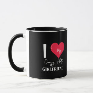 Mug J'Aime Mon Crazy Hot Awesome Girlfriend
