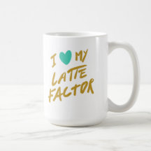 J'aime mon facteur de Latte