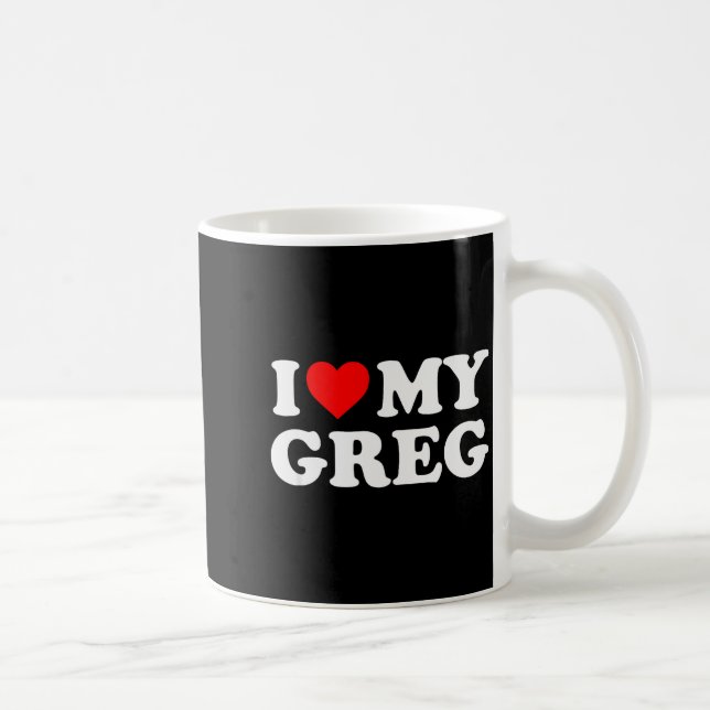 Mug J'aime mon Greg  (Droite)