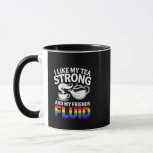 Mug J'aime My Tea Strong et My Friends Fluid LGBTQ