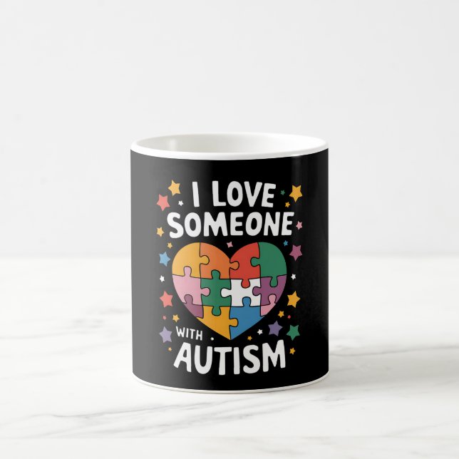 Mug J'Aime Quelqu'Un Avec Autisme Sensibilisation Auti (Centre)