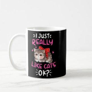 Mug J'Aime Vraiment Les Chats Ok Chat Mignonne