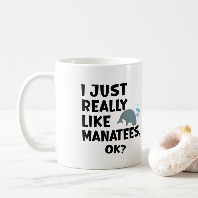 Mug J'Aime Vraiment Manatees, Ok ? (Avec donut)