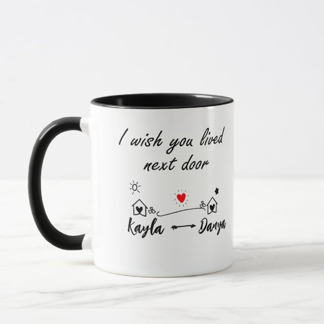 Mug J'Aimerais Que Vous Aviez Vécu Juste À Côté (Gauche)