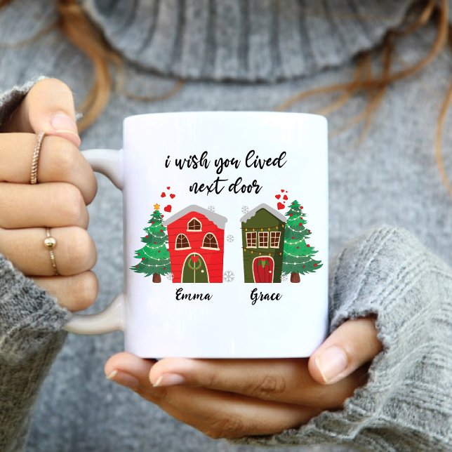 Mug J'Aimerais Que Vous Aviez Vécu Juste À Côté | Amit (I Wish You Lived Next Door | Christmas Friendship Mug)