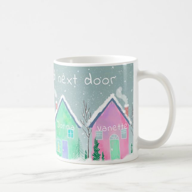Mug J'aimerais que vous viviez à côté de 4 ami coutume (Droite)
