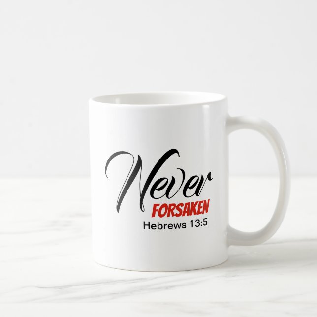 Mug JAMAIS OUBLIÉ Inspirationnel chrétien Customisé (Droite)