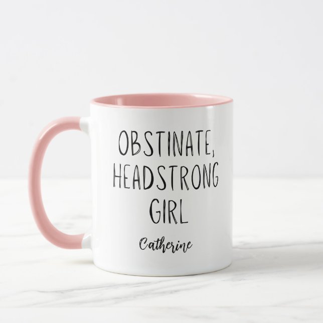 Mug Jane Austen Obstinate Headstrong Girl Personnalisé (Gauche)