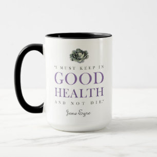 Mug Jane Eyre - Garder En Bonne Santé - Chou