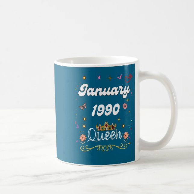 Mug January 1990 Queen Since January 1990 Birthday Gir (Droite)