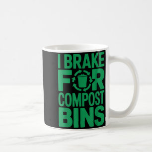 Mug J'applique les freins pour les bacs à compost cita