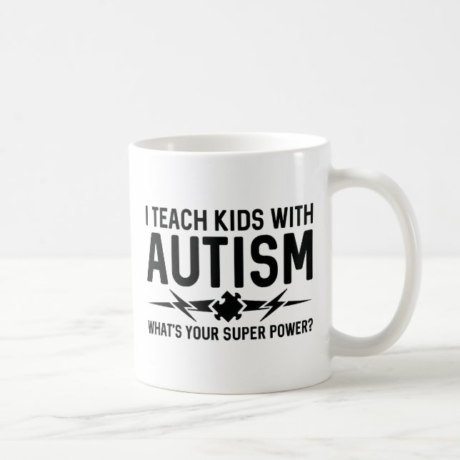 Mug J'Apprends Aux Enfants L'Autisme (Droite)