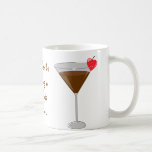 Mug "Je boirais plutôt un martini de chocolat