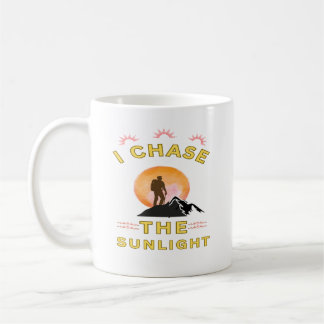 Mug Je chasse la lumière du soleil