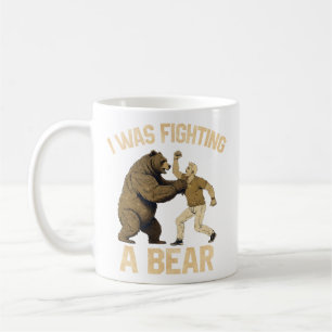 Mug Je Combattais Un Ours Drôle Blessure Obtenir Bien 