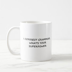 Mug Je corrige la grammaire Funny Enseignant anglais