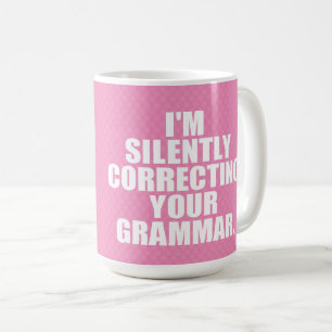 Mug Je corrige silencieusement votre grammaire.