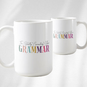Mug Je corrige ta grammaire en silence
