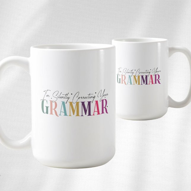 Mug Je corrige ta grammaire en silence (Créateur téléchargé)