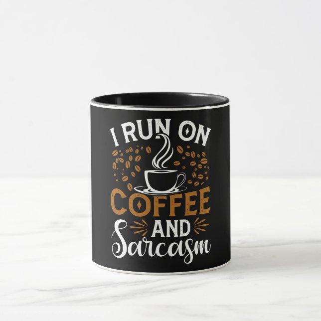 Mug Je Cours Sur Café Et Sarcasme (Centre)