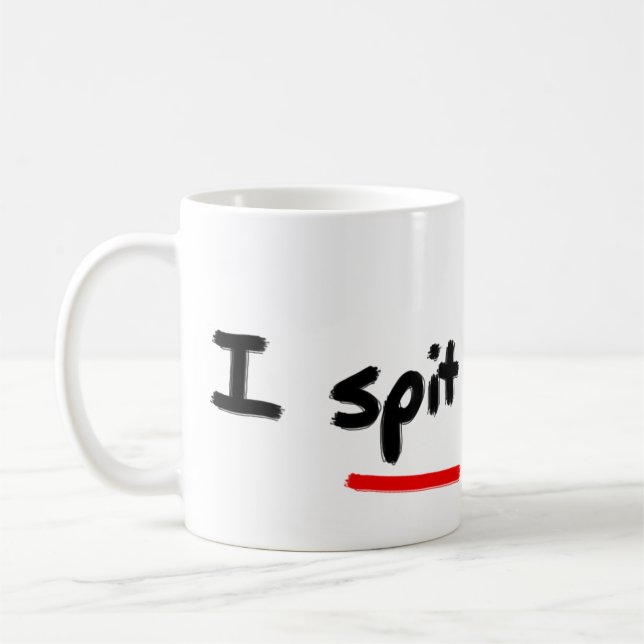 Mug Je crache dedans (Gauche)