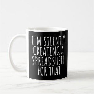 Mug Je crée silencieusement une feuille de calcul pour
