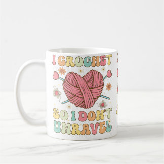 Mug Je Crochète Alors Je Ne Me Démêle Pas Crochet Tric