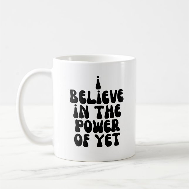 Mug Je crois au pouvoir de (Gauche)