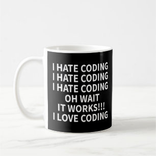 Mug Je Déteste Coding Drôle Je Développe L'Idée It