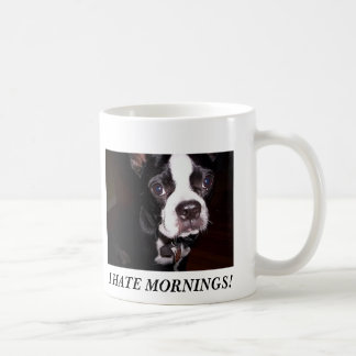 MUG JE DÉTESTE DES MATINS !