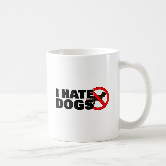 Mug Je déteste les chiens (Droite)