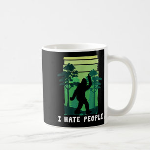 Mug Je Déteste Les Gens - Drôle Bigfoot Moyen Doigt Sa