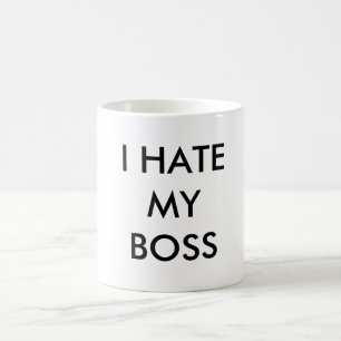 MUG JE DÉTESTE MON CHEF