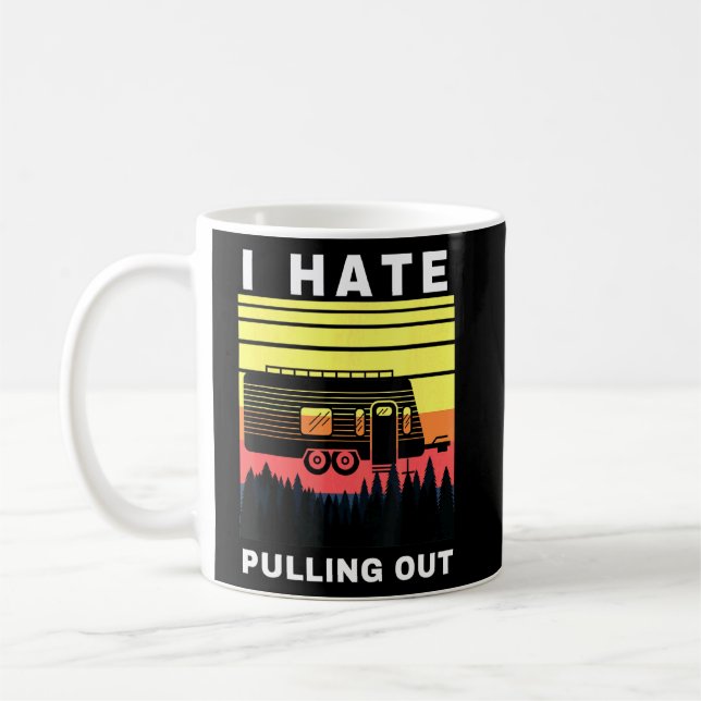 Mug Je Déteste Sortir Du Camping Dit Travel Camper (Gauche)