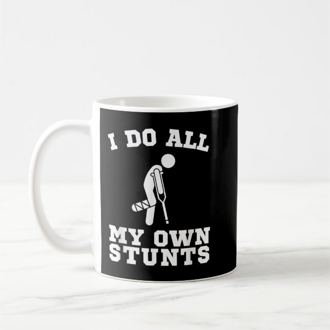Mug Je Fais Mes Propres Têtes La Jambe Se Bien Bientôt (Gauche)