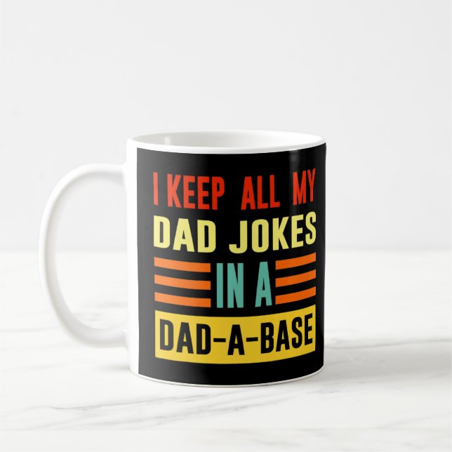 Mug Je garde tout mon père plaisante dans un papa un p (Gauche)