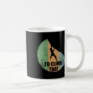 Mug Je grimperais ce modèle d'escalade drôle pour grim