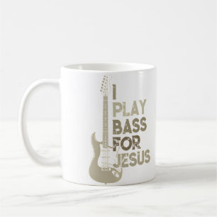 Mug Je Joue de la Basse Pour Jésus Chrétien Guitariste