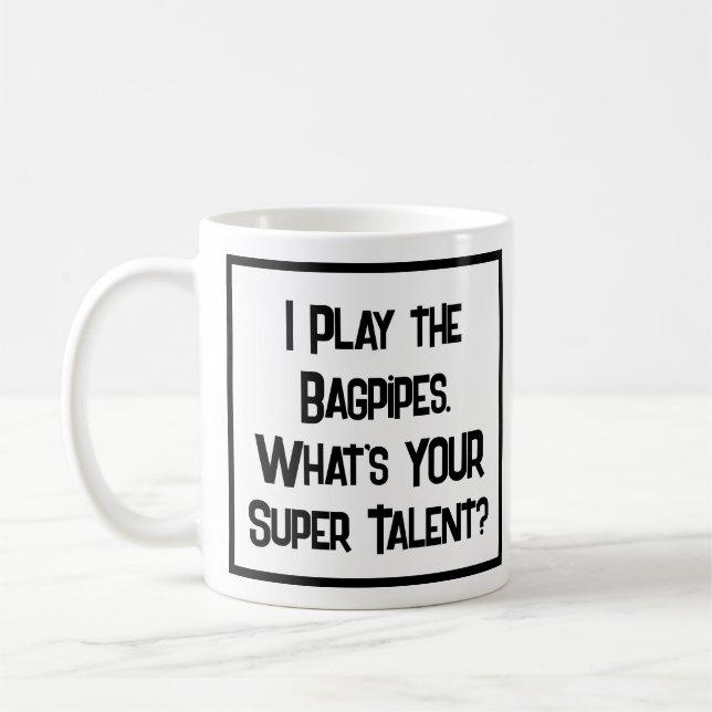 Mug Je joue les tuyaux. Quel est ton super talent ? (Gauche)