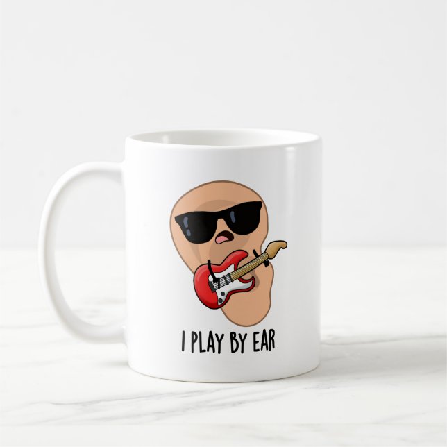 Mug Je Joue Par Ear Funny Guitare Musique Musicien Pun (Gauche)